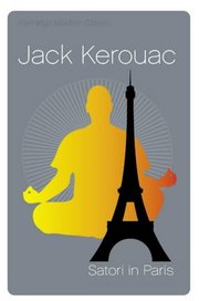Jack Kerouac - Satori in Paris