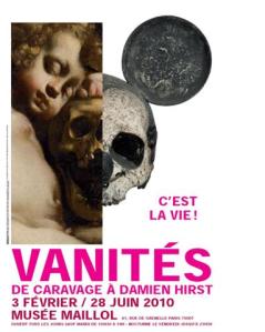 C'est la vie ! Vanités : de Caravage à Damien Hirst, Musée Maillol, Paris