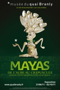 Exposition Mayas, de l'Aube au Crépuscule - Musée du quai Branly, 2011